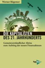 Die Kapitalisten des 21. Jahrhunderts af Werner Rügemer