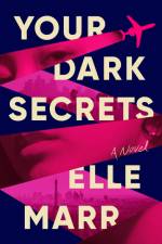 Your Dark Secrets af Elle Marr
