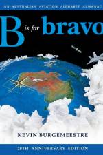 B is for Bravo af Kevin Burgemeestre