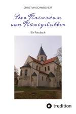 Der Kaiserdom von Königslutter af Christian Schwochert
