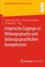 Empirische Zugänge zu Bildungssprache und bildungssprachlichen Kompetenzen af Juliana Goschler