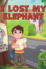 I Lost My Elephant af Donna McFarland