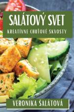 Salátový Svet af Veronika ¿Alátová