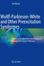 Wolff-Parkinson-White and Other Preexcitation Syndromes af Ján Hluchý