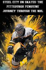 Steel City on Skates af Austin Daniel