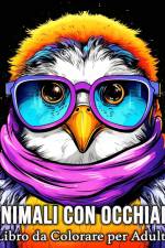 Animali con Occhiali Libro da Colorare per Adulti af Lea Schöning Bb