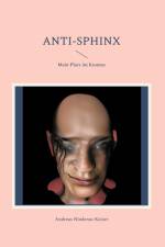 Anti-Sphinx af Andreas Niederau-Kaiser