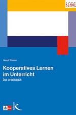 Kooperatives Lernen im Unterricht af Margit Weidner