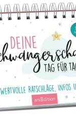 Deine Schwangerschaft, Tag für Tag af Susanne Müller-Egloff