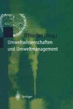 Umweltwissenschaften und Umweltmanagement af Timothy O'Riordan