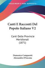 Canti E Racconti Del Popolo Italiano V2 af Domenico Comparetti
