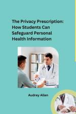 The Privacy Prescription af Audrey Allen