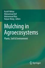 Mulching in Agroecosystems af Kashif Akhtar