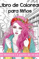 Libro de Colorear para Niños a Partir de 10 An¿os af Hannah Schöning Bb