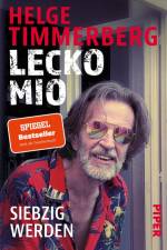 Lecko mio af Helge Timmerberg