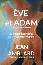 Ève et Adam af Jean Amblard paysan du Gers en Lettonie