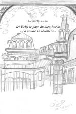 Ici Vichy - le Pays du dieu Borvo af Lucette Terrenoire