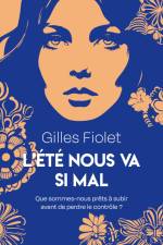L'été nous va si mal af Gilles Fiolet