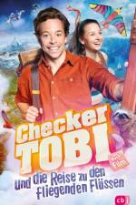 Checker Tobi und die Reise zu den fliegenden Flüssen - Das Buch zum Film af Mark Stichler