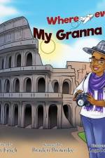 Where ever My Granna is... af Sam Finch