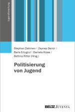 Politisierung von Jugend af Stephan Dahmen