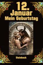12. Januar, mein Geburtstag af Andreas Kühnemann