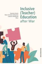 Inclusive (Teacher) Education after War af Frederike Bartels