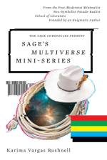 Sage's Multiverse Mini-series af Karima Vargas Bushnell