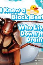 I Knew a Black Beetle Who Lived Down the Drain af Joseph Stanek