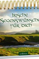 Irische Segenswünsche für dich