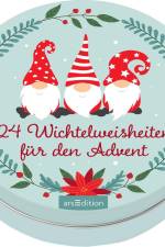 Adventskalender in der Dose. 24 Wichtelweisheiten für den Advent