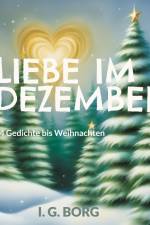 Liebe im Dezember af I. G. Borg