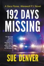 192 Days Missing af Sue Denver