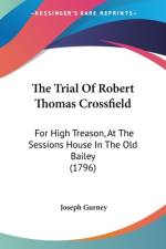 The Trial Of Robert Thomas Crossfield af Joseph Gurney