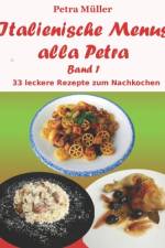 Italienische Menus alla Petra