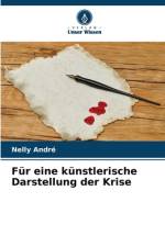 Für eine künstlerische Darstellung der Krise af Nelly André