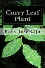 Curry Leaf Plant af Roby Jose Ciju