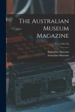 The Australian Museum Magazine; v. 1 (1921-23) af Australian Museum