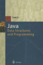 Java: Data Structures and Programming af Liwu Li