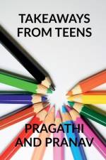 Takeaways from teens af Pragathi