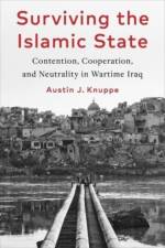 Surviving the Islamic State af Austin Knuppe