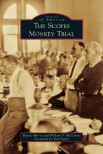 The Scopes Monkey Trial af Randy Moore