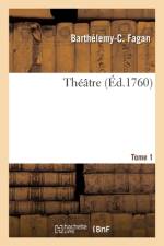 Théâtre. Tome 1 af Barthelemy-Christophe Fagan