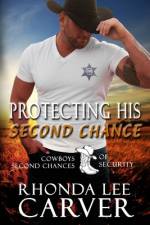 Protecting His Second Chance af Rhonda Lee Carver
