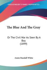 The Blue And The Gray af Annie Randall White