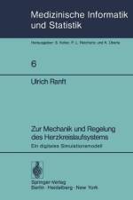 Zur Mechanik und Regelung des Herzkreislaufsystems af Ulrich Ranft