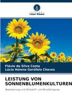 Leistung Von Sonnenblumenkulturen af Lúcia Helena Garófalo Chaves