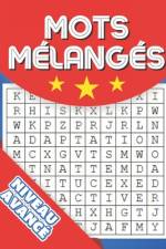 Mots mélangés - Niveau avancé af Yeager Edition