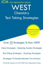 WEST Chemistry - Test Taking Strategies af Jcm-West Test Preparation Group