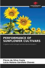 Performance of Sunflower Cultivars af Lúcia Helena Garófalo Chaves